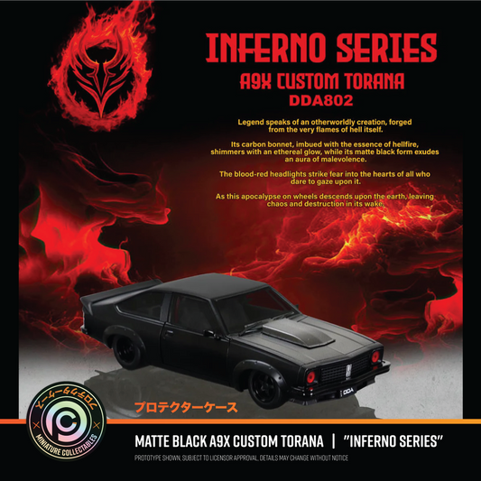 Matte Black A9X Custom Torana by DDA Collectibles - "Inferno Series"